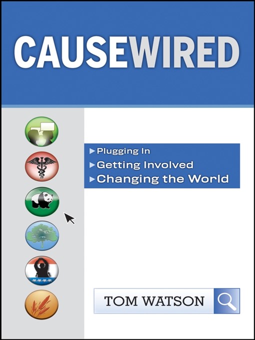 Title details for CauseWired by Tom Watson - Available